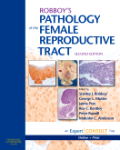 Robboy's pathology of the female reproductive tract