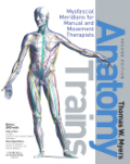Anatomy trains: myofascial meridians for manual and movement therapists