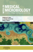 Notes on medical microbiology: including virology, mycology and parasitology
