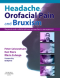 Headache, orofacial pain and bruxism: diagnosis and multidisciplinary approaches to management