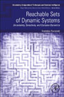 Reachable Sets of Dynamic Systems: Uncertainty, Sensitivity, and Complex Dynamics