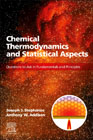 Chemical Thermodynamics and Statistical Aspects: Questions to Ask in Fundamentals and Principles