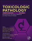 Haschek and Rousseauxs Handbook of Toxicologic Pathology, Volume 3: Environmental Toxicologic Pathology and Major Toxicant Classes