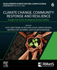 Climate Change, Community Response and Resilience: Insight for Socio-Ecological Sustainability