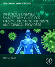 Infectious Diseases: Smart Study Guide for Medical Students, Residents, Physicians and Clinical Pharmacists