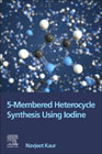 5-Membered Heterocycle Synthesis Using Iodine