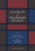 Handbook of the history of logic v. 5 Logic from Russell to Church
