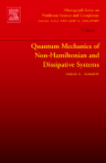 Quantum mechanics of non-hamiltonian and dissipative systems