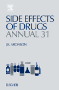 Side effects of drugs annual v. 31 A worldwide yearly survey of new data and trends in adverse drug reactions