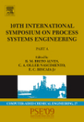 10th International Symposium on Process Systems Engineering, PSE'09