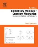 Elementary Molecular Quantum Mechanics: Mathematical Methods and Applications
