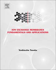 Ion Exchange Membranes: Fundamentals and Applications