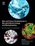 New and Future Developments in Microbial Biotechnology and Bioengineering: Microbial Genes Biochemistry and Applications
