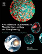 New and Future Developments in Microbial Biotechnology and Bioengineering: Microbial Cellulase System Properties and Applications