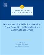 Neuroscience for Addiction Medicine: From Prevention to Rehabilitation