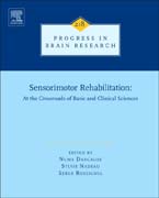 Sensorimotor Rehabilitation: At the Crossroad of Basic and Clinical Sciences