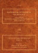 Critical Care Neurology Part II: Neurology of Critical Illness