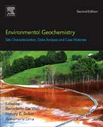 Environmental Geochemistry: Site Characterization, Data Analysis and Case Histories