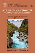 Mountain Ice and Water: Investigations of the Hydrologic Cycle in Alpine Environments