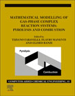 Mathematical Modelling of Gasphase Complex Reaction Systems: Pyrolysis and Combustion