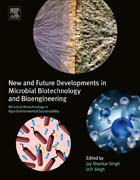 New and Future Developments in Microbial Biotechnology and Bioengineering: Microbial Biotechnology in Agro-environmental Sustainability