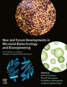New and Future Developments is Microbial Biotechnology and Bioengineering: From Cellulose to Cellulase: Strategies to Improve Biofuel Production