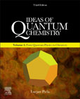 Ideas of Quantum Chemistry 1 From Quantum Physics to Chemistry