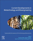 Current Developments in Biotechnology and Bioengineering: Sustainable Bioresources for the Emerging Bioeconomy