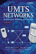 UMTS Networks: Architecture, Mobility and Services