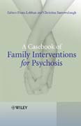 A casebook of family interventions for psychosis