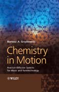 Chemistry in motion: reaction-diffusion systems for micro- and nanotechnology
