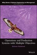 Systems engineering and operations with multiple objectives