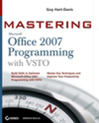 Mastering Microsoft Office 2007: programming with VSTO