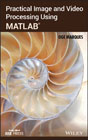 Practical image and video processing using MATLAB