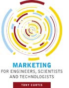 Marketing for engineers, scientists and technologists