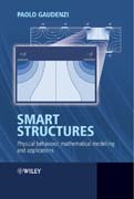 Smart structures: physical behaviour, mathematical modelling and applications