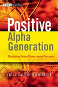 Positive alpha generation: designing sound investment processes