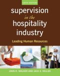 Supervision in the hospitality industry: leading human resources