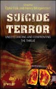 Suicide terror: understanding and confronting the threat