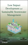 Low impact development and sustainable stormwatermanagement