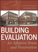 Building evaluation for adaptive reuse and preservation