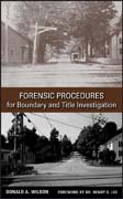 Forensic procedures for boundary and title investigation