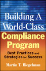 Building a world-class compliance program: best practices and strategies for success