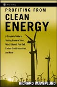 Profiting from clean energy: a complete guide to trading green in solar, wind, ethanol, fuel cell, carbon credit industries, and more