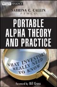 Portable alpha theory and practice: what investors really need to know