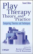 Play therapy theory and practice: comparing theories and techniques
