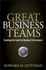 Great business teams: cracking the code for standout performance