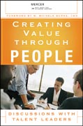 Creating value through people: discussions with talent leaders