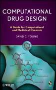 Computational drug design: a guide for computational and medicinal chemists