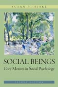 Social beings: core motives in social psychology